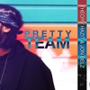 Pretty Team Feat. Jon Belz (Hook Vocals Only) Main Image