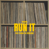 Run It (feat. Asaka The Renegade) Main Image