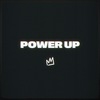 Power Up (Instrumental) Main Image