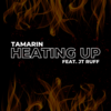 Heating Up (feat. JT Ruff) Main Image