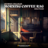 Morning Coffee Rag (Instrumental) Main Image