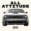 All Attitude (Instrumental) Main Image